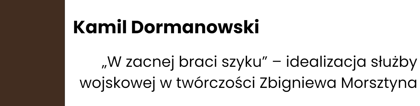 Read more about the article „W zacnej braci szyku” – idealizacja służby wojskowej w twórczości Zbigniewa Morsztyna